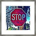 #dont #stop #motivation #quote #igdaily Framed Print