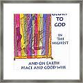 Glory To God In The Highest Framed Print