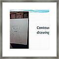 Learning Contour Drawing Framed Print