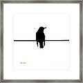 Like A Bird On The Wire Framed Print