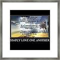 Simply Love One Another Framed Print