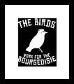 The Birds Work For The Bourgeoisie 1986 Robot Birds Framed Print The Birds Work For The Bourgeoisie 1986 Robot Birds Framed Print