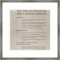 Preamble To The Charter Of The United Nations Framed Print