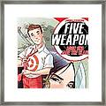 Five Weapons #1 Framed Print