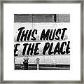 Sign - This Must Be The Place Chinatown Nyc #1 Framed Print