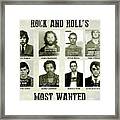 Rock And Rolls Most Wanted #3 Framed Print