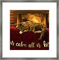 All Is Calm All Is Bright Framed Print