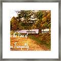 Autumn Is The Time Of Picturesque Tranquility Framed Print