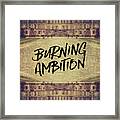 Burning Ambition Fontainebleau Chateau France Architecture Framed Print