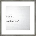 Chapter 8 Love Love Love Framed Print