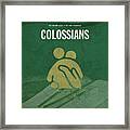 Colossians Books Of The Bible Series New Testament Minimal Poster Art Number 12 Framed Print