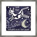 Cow Jumped Over The Moon Chalkboard Art Framed Print