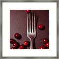 Cranberries And Fork Framed Print