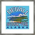 Denali National Park Framed Print