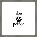 Dog Person Framed Print