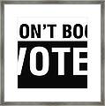 Don't Boo Vote- Art By Linda Woods Framed Print