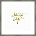 Dress Up Gold- Art By Linda Woods Framed Print