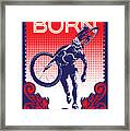 Feel The Burn Framed Print