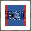 Flag Of Mongolia Word. Framed Print
