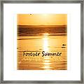 Forever Summer 4 Framed Print