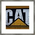 Gravel Pit Cat Signage Hydraulic Excavator Framed Print