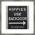 Hippies Use Backdoor Framed Print
