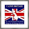 I Love Britain Framed Print
