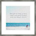 Inspirational Beach Quote Seashore Coastal Women Girlfriends Framed Print