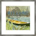 Lakeside Lodge - Welcome Sign Framed Print