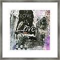 Love Is Love Framed Print
