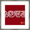 Love On Red With Flowers Framed Print