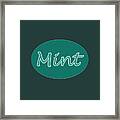 Mint Framed Print