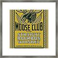 Moose Club Bourbon Label Framed Print