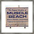 Muscle Beach Sign Framed Print