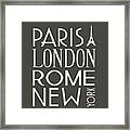 Paris, London, Rome And New York Pillow Framed Print