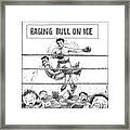 Raging Bull On Ice Framed Print