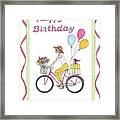 Ride In Style - Happy Birthday Framed Print