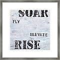 Rise Elevate Fly Soar Framed Print