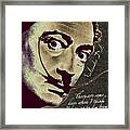 Salvador Dali Pop Art Painting And Signature With Quote Framed Print
