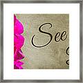 See The Beauty Framed Print