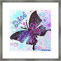 Shine Butterfly Framed Print