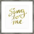 Sing To Me Gold- Art By Linda Woods Framed Print