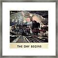 Steam Engine Locomotive At The Terminal - The Day Begins - Vintage Advertising Poster Framed Print