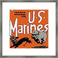 Teufel Hunden - German Nickname For Us Marines Framed Print