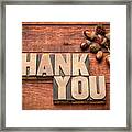 Than You Typography In Wood Type Framed Print