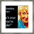The Grandma Over And Under Framed Print