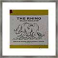 The Rhino Ballast Regulator Framed Print