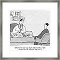 There Is No Easy Way I Can Tell You This Framed Print