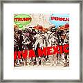 Trump Pendejo Viva Mexico Framed Print