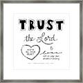 Trust Framed Print